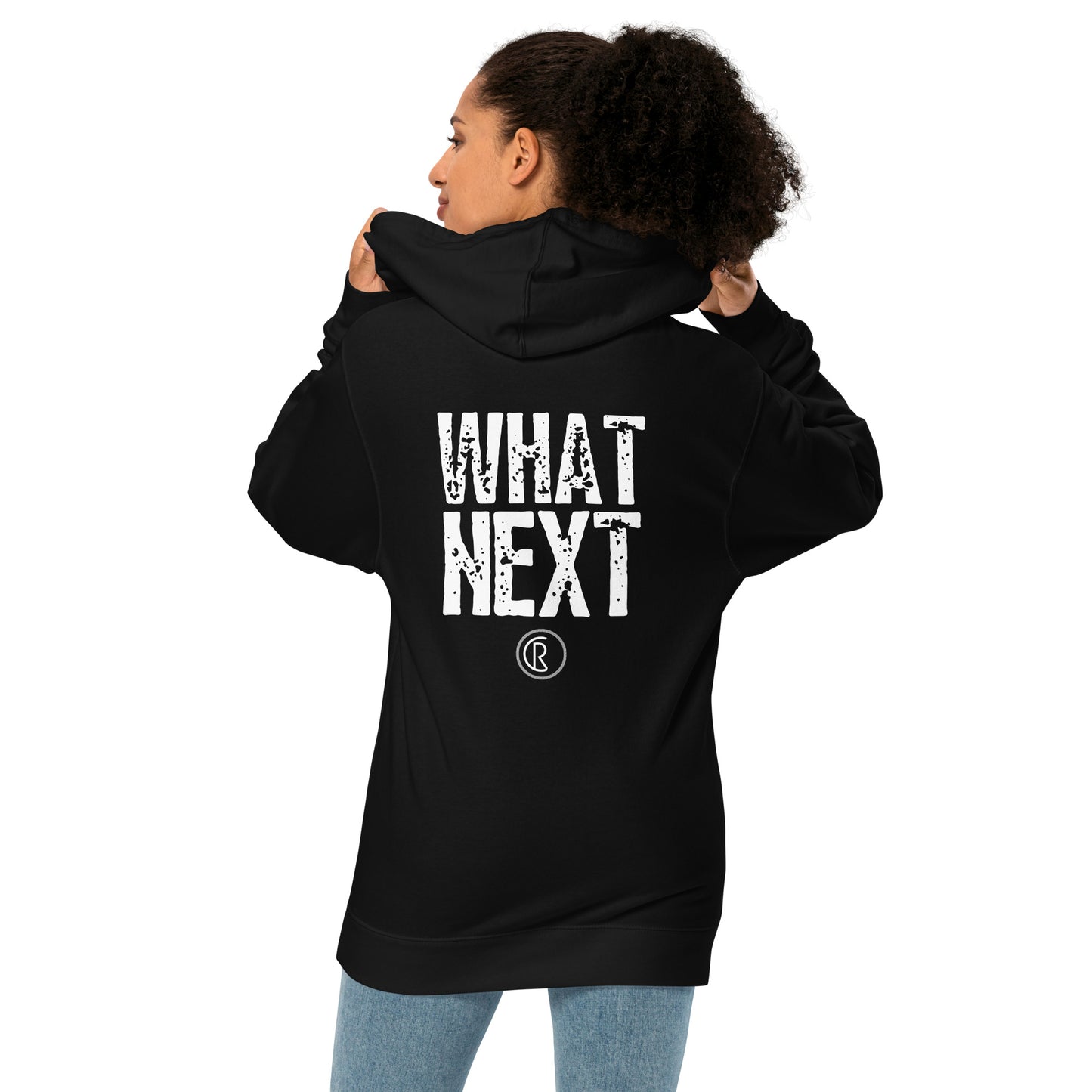 "What Next" (Woman's Hoodie)